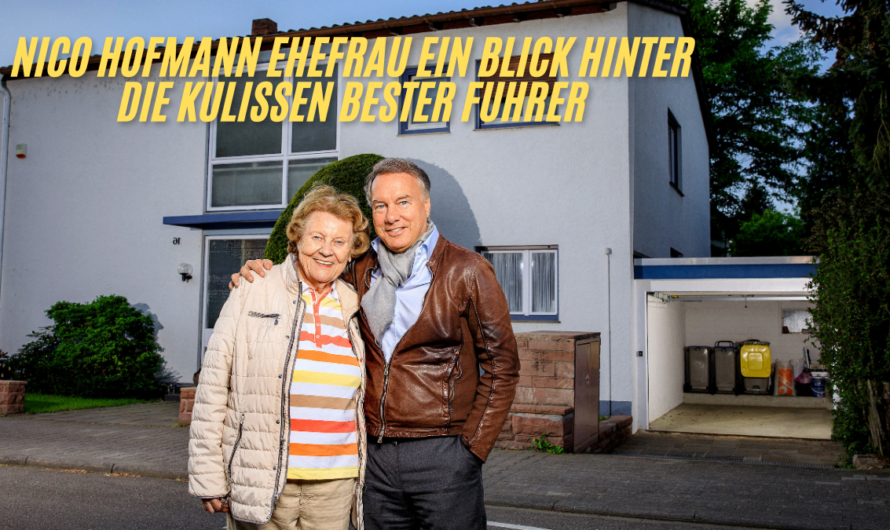 Nico Hofmann Ehefrau Ein Blick hinter die Kulissen bester Fuhrer